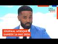 Le Journal Afrique Du Samedi 16 Mai 2026 Sur TV5MONDE 