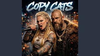 Copy Cats