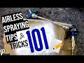 Airless Spraying Tips and Tricks. Tips Spraying With an Airless Sprayer