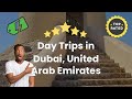 Day Trips in Dubai, United Arab Emirates