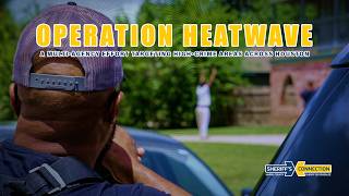 Operation Heatwave Targets Violent Crime in Harris County