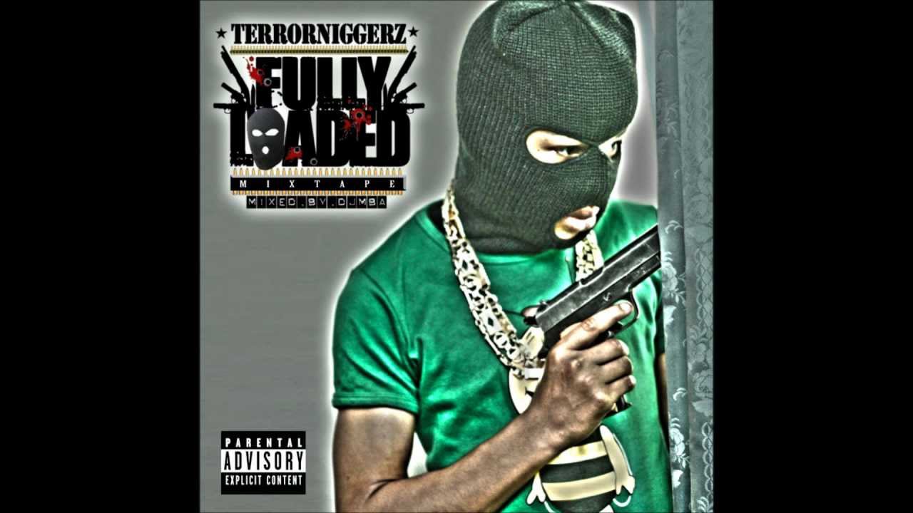 TerrorNiggerz Fullyloaded Mixtape - 06 R.I.P Hoessein & Binladen