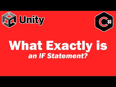 What Exactly Is An IF Statement? Unity Tutorial