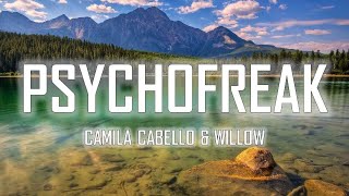 Camila Cabello & WILLOW - psychofreak (Lyrics)