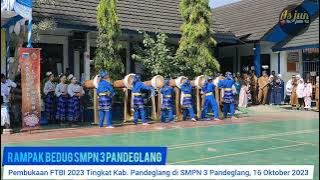 RAMPAK BEDUG SMPN 3 PANDEGLANG PADA PEMBUKAAN FTBI 2023 TINGKAT KAB. PANDEGLANG.