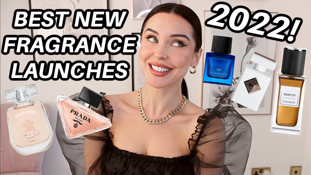 BEST NEW FRAGRANCE RELEASES OF 2022 KatesBeautyStation YouTube
