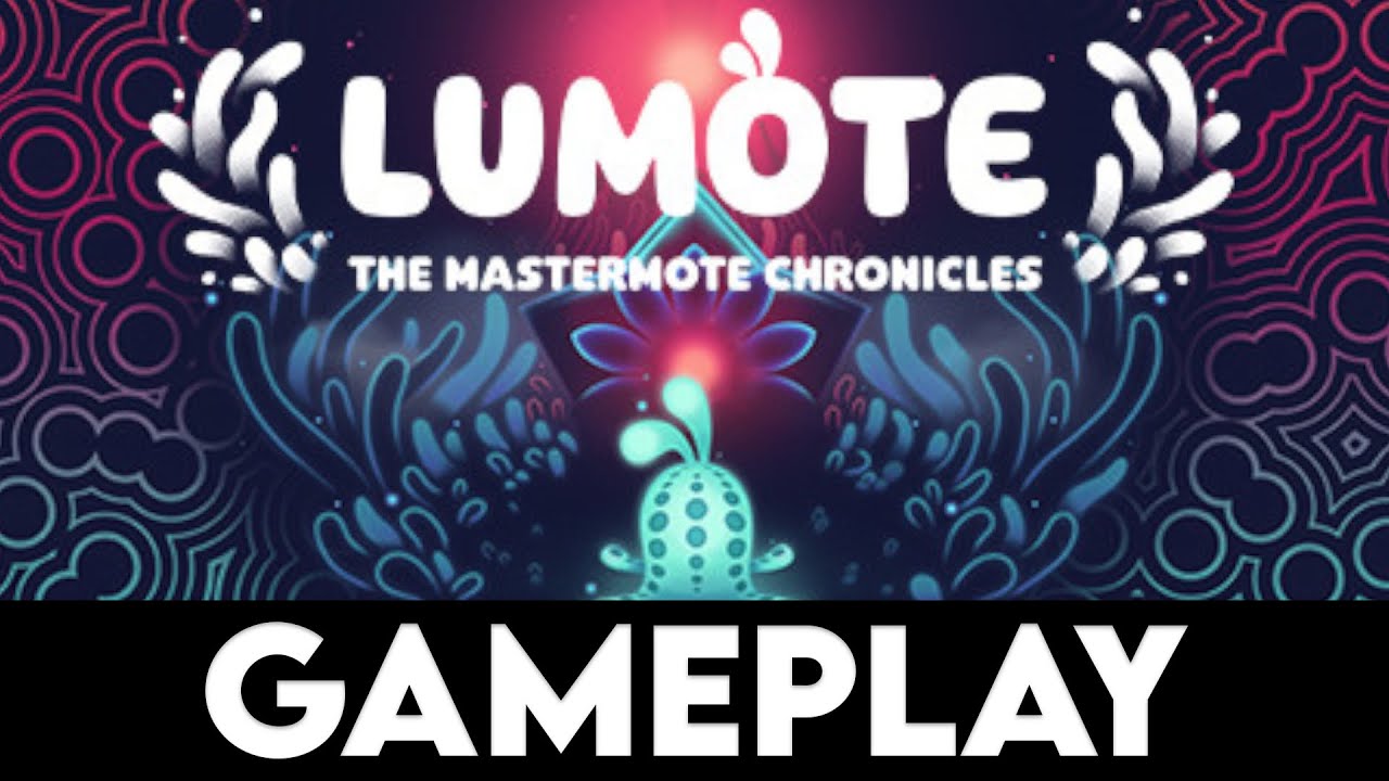 Lumote Gameplay Video
