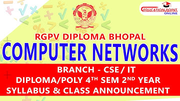 Computer Networks RGPV Diploma CSE / IT 4th Sem 2nd Year Syllabus & Class Announcement