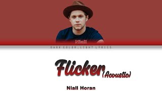 Niall Horan 'Flicker (Acoustic)' Lyrics [Color Coded ENG_ESP]