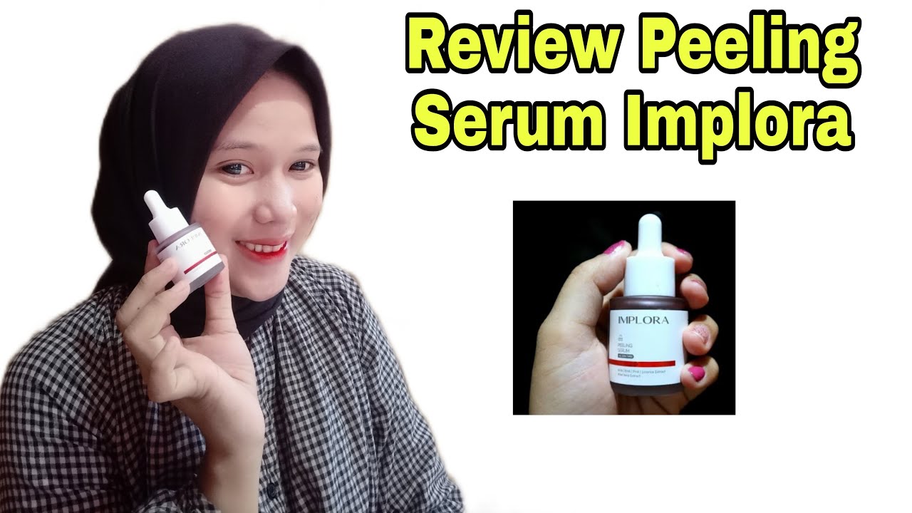 REVIEW PEELING SERUM IMPLORA