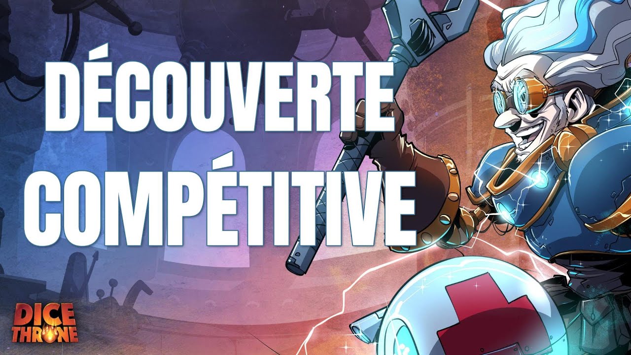 Dice Throne Road to Victory #1 – Comment entrer dans le monde compétitif
