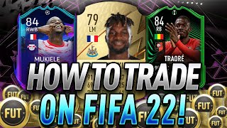 HOW TO TRADE ON FIFA 22 THIS WEEK! FIFA 22 TRADING TIPS! BEST TRADING METHODS ON FIFA 22 RIGHT NOW!