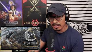 CURRENTS - HOW I FALL APART (FIRST REACTION) TOTALLY DIFFERENT VIBE!