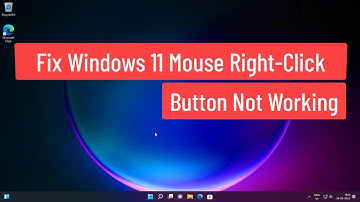 Fix Windows 11 Mouse Right-Click Button Not Working