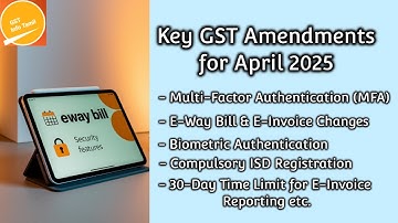 GST Amendment 1st April 2025 @GSTInfoTamil