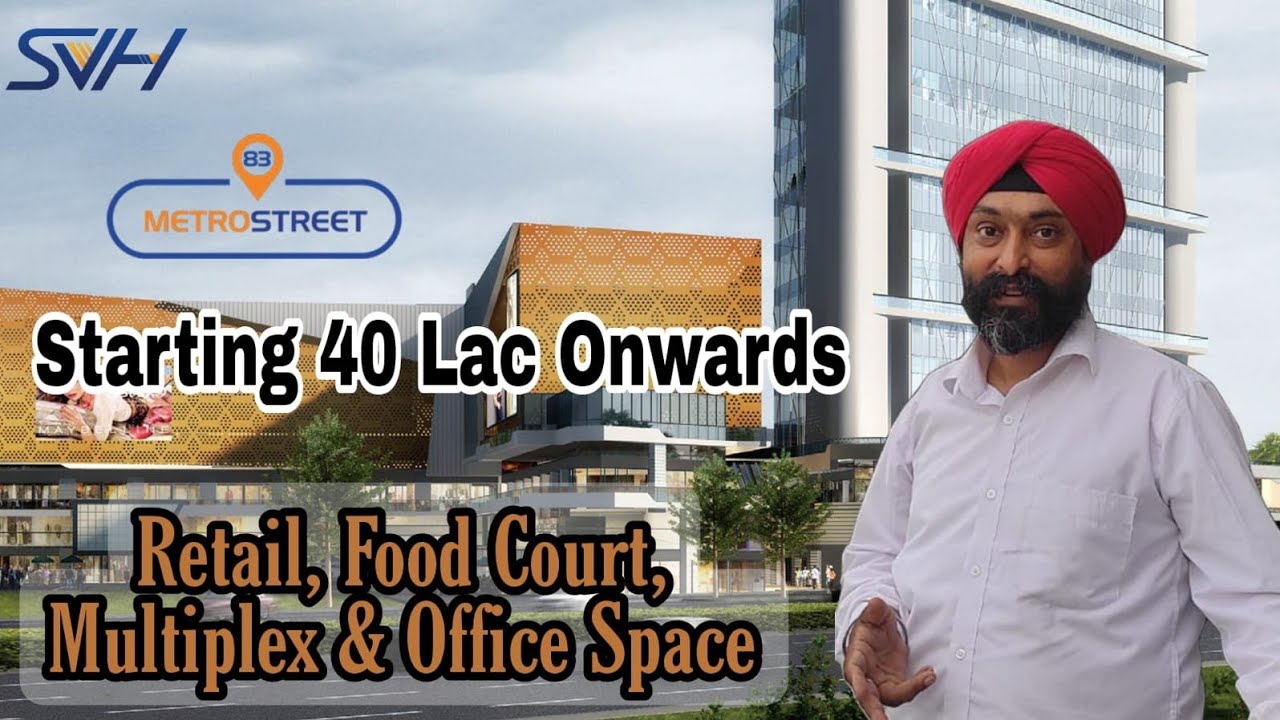 SVH 83 Metro Street | Commercial Hi Street Retail Market | Dwarka Expressway | Gurgaon 