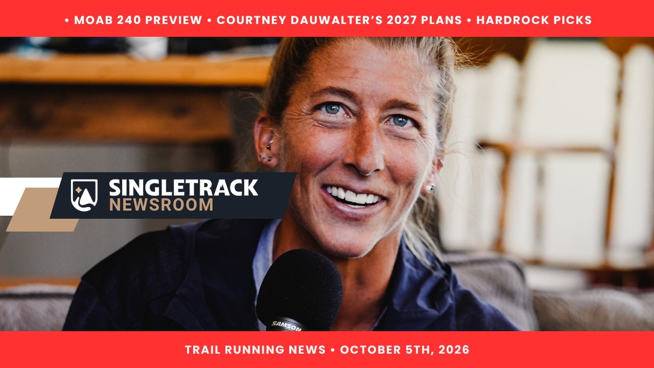 Courtney Dauwalter Is Scheming for 2027, Moab 240 Preview + Jasmin Paris Is "Keen" on Hardrock