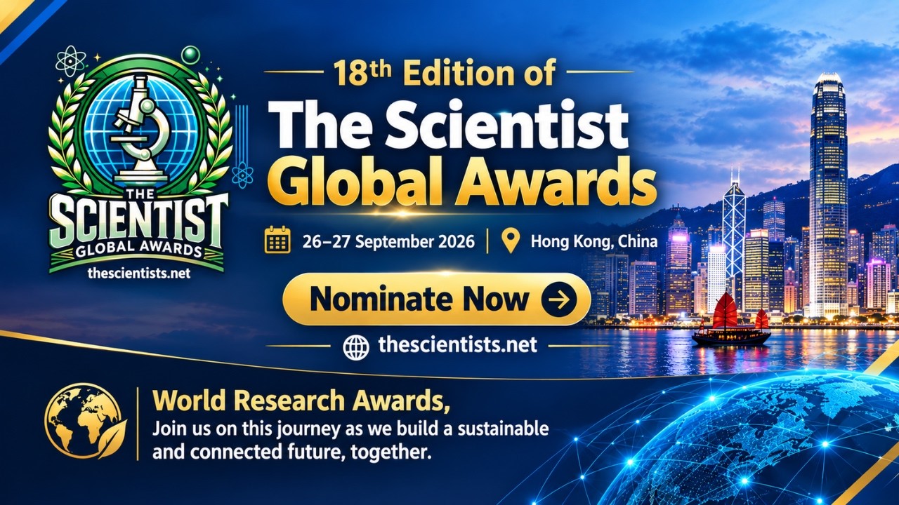 18th Edition of The Scientist Global Awards | 26–27 September 2026 | Hong Kong, China