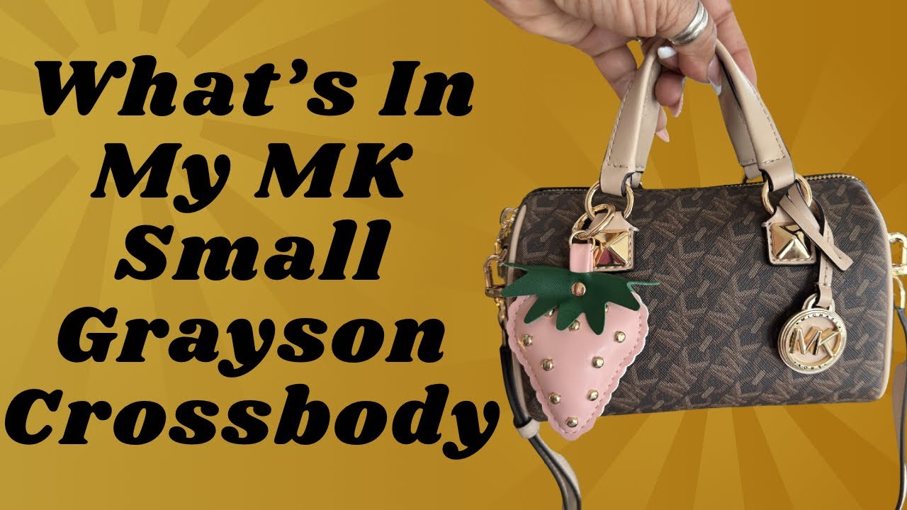 WHATS IN MY BAG! THE MICHAEL KORS SMALL GRAYSON CROSSBODY