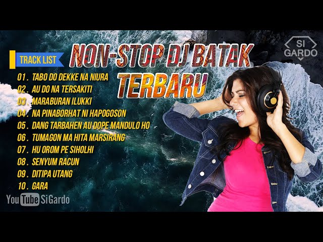 NONSTOP DJ REMIX LAGU BATAK TERBARU 2024 (Si Gardo Remix) class=