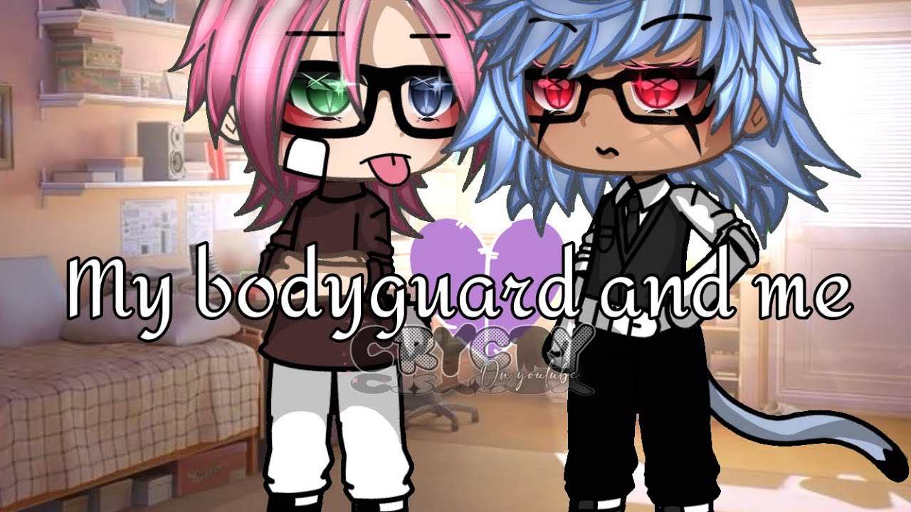 My bodyguard and me || fr || gay || glmm || gacha life || omegaverse 
