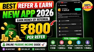 Best Refer & Earn New App 2026 | Earn Money by Referral ₹800 Per Refer | Online Passive Income Guide screenshot 3