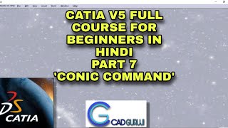 Conic Command | CATIA V5 Course from scratch for beginners Part 7 | #cadguruji
