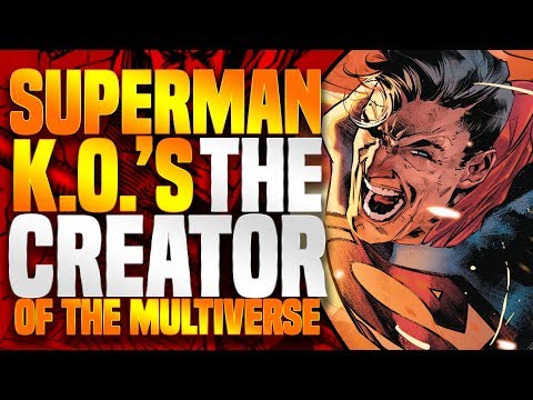 superman-k.o.s-the-creator-of-the-multiverse!