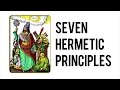 The Seven Hermetic Principles - Audiobook