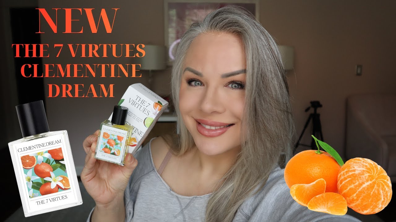 NEW The 7 Virtues Clementine Dream EDP YouTube New the 7 virtues clementine dream edp youtube