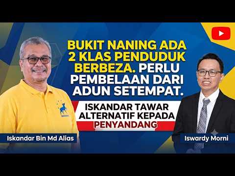 Thumbnail asal perbualan Iswardy Morni Official bersama Iskandar mengenai penduduk Bukit Naning dan peranan ADUN.