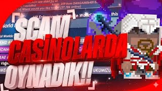 Scam Teamlarda Gladim Bgl Dropladim Growtopia Türkçe Casino