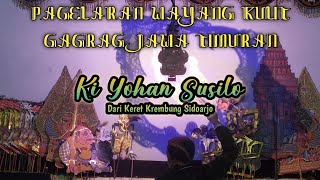 #live #jekdong ' ARJUNA WIJAYA JUMENENG RATU' Ki Yohan Susilo gaya Porongan