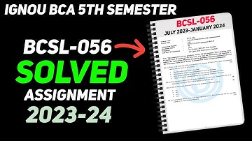 BCSL-056 Solved Assignment 2023-24 (July-January) || IGNOU BCA 5th Semester