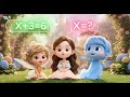 Princess Eva’s Magic Math Class. EP1 | Basic Equation | Fun Junior Math Cartoon