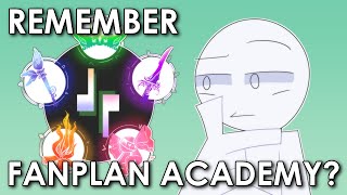 Anyway, Remember Fanplan Academy?