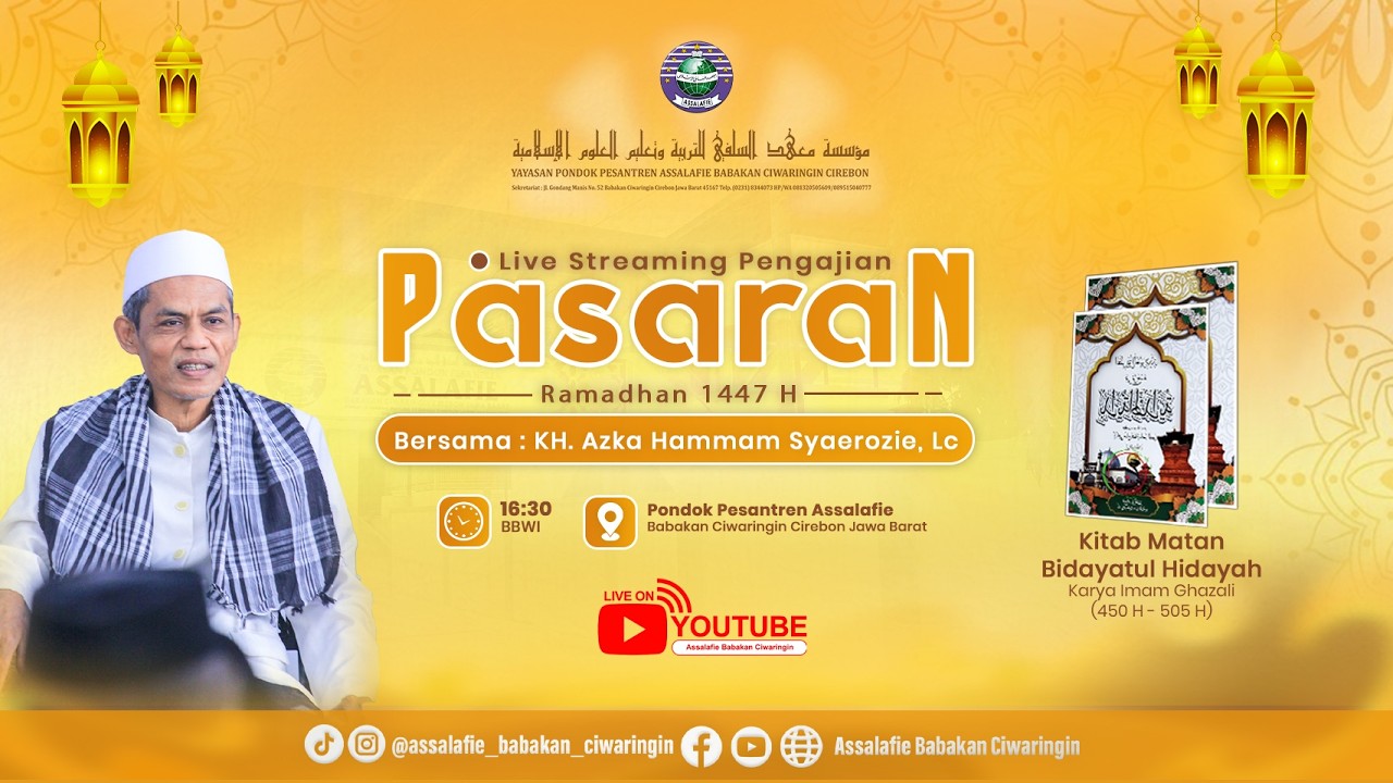 Pengajian Ramadhan. Hari Ke- 16 Kitab Matan Bidayatul Hidayah Bersama KH Azka Hamamm Syaerozie LC