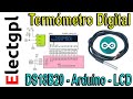 Sensor de Temperatura DS18B20 con Arduino y LCD