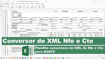 Planilha Excel Conversor XML NFe e CTe   DANFE