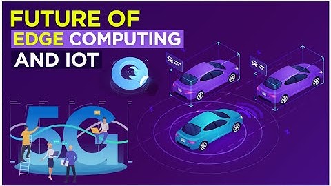 EDGE COMPUTING | Informational Video