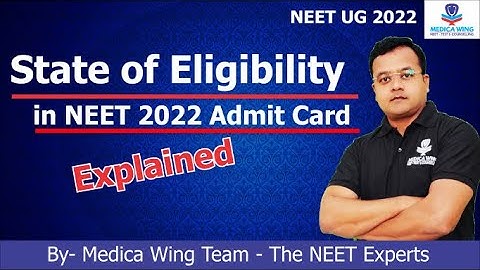 State of eligibility in NEET 2022 Admit card explained | NEET 2022 Latest News Update