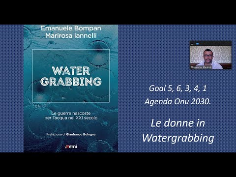 Goal 5, 6, 3, 4, 1 Onu 2030  Le donne in Watergrabbing
