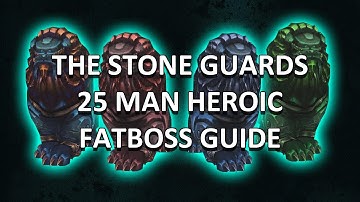 Stone Guards 25 Man Heroic Mogu