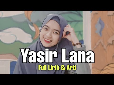 Sholawat merdu Banget Yasir Lana Lirik - YouTube