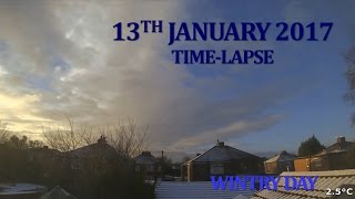 13 January 2017 Time-Lapse Wintry Day