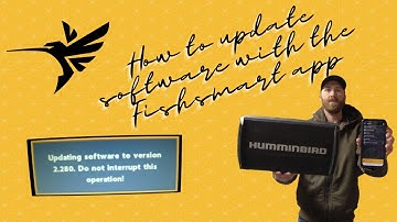 How to update Humminbird with Fishsmart app