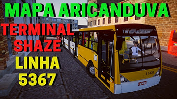 🔴Gameplay no Mapa Aricanduva -Terminal Shaze | Linha 5367 com Articulado | Proton Bus Simulator Mods