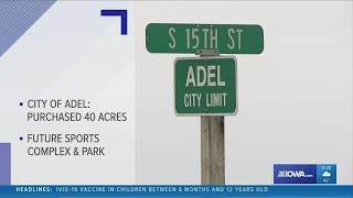 City of Adel buys 40 acres of land