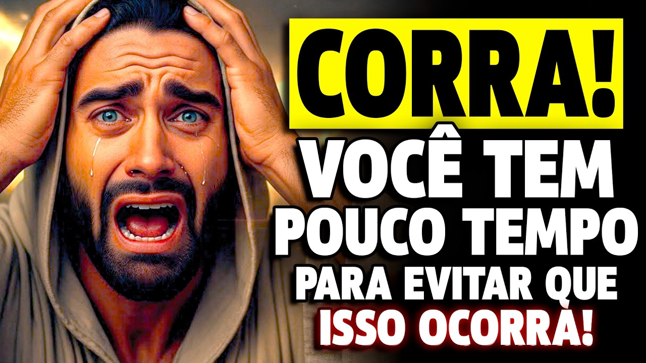 DEUS ESTÁ GRITANDO: SE NÃO ABRIR ISSO AGORA, ALGO TERRÍVEL VAI ACONTECER!