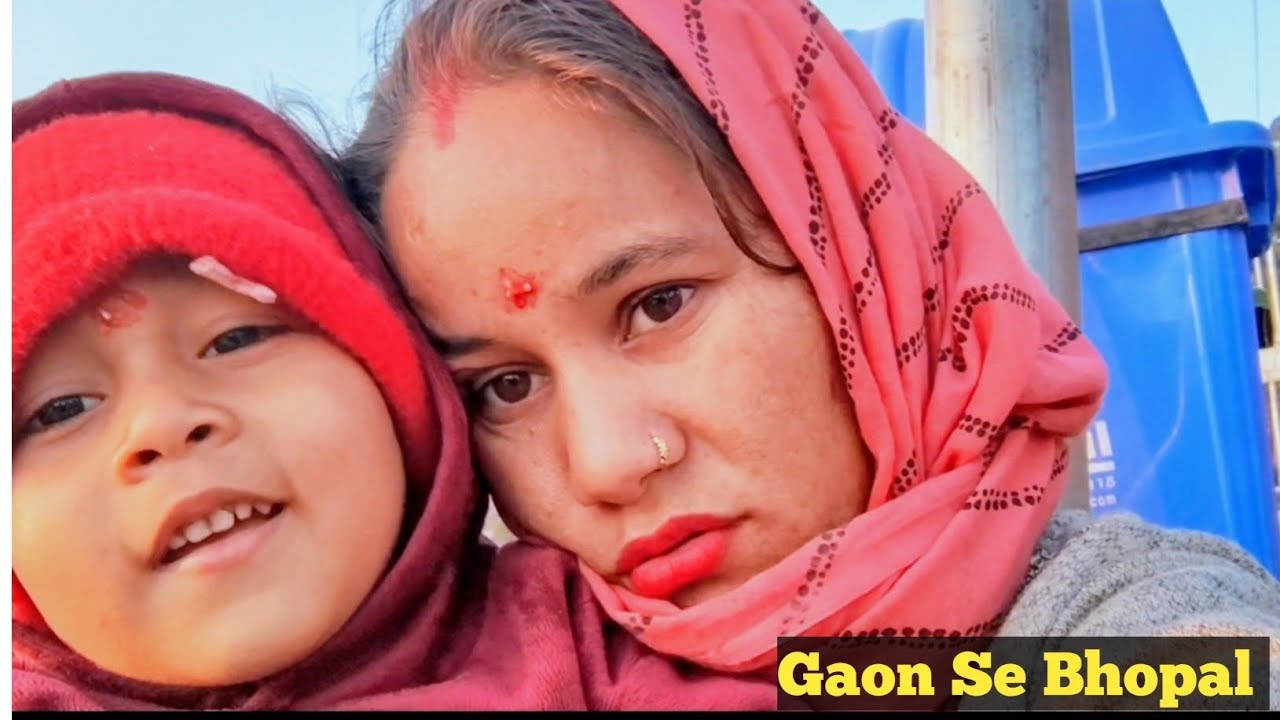 Aaj Hum aye Gaon se Bhopal ko 🚂